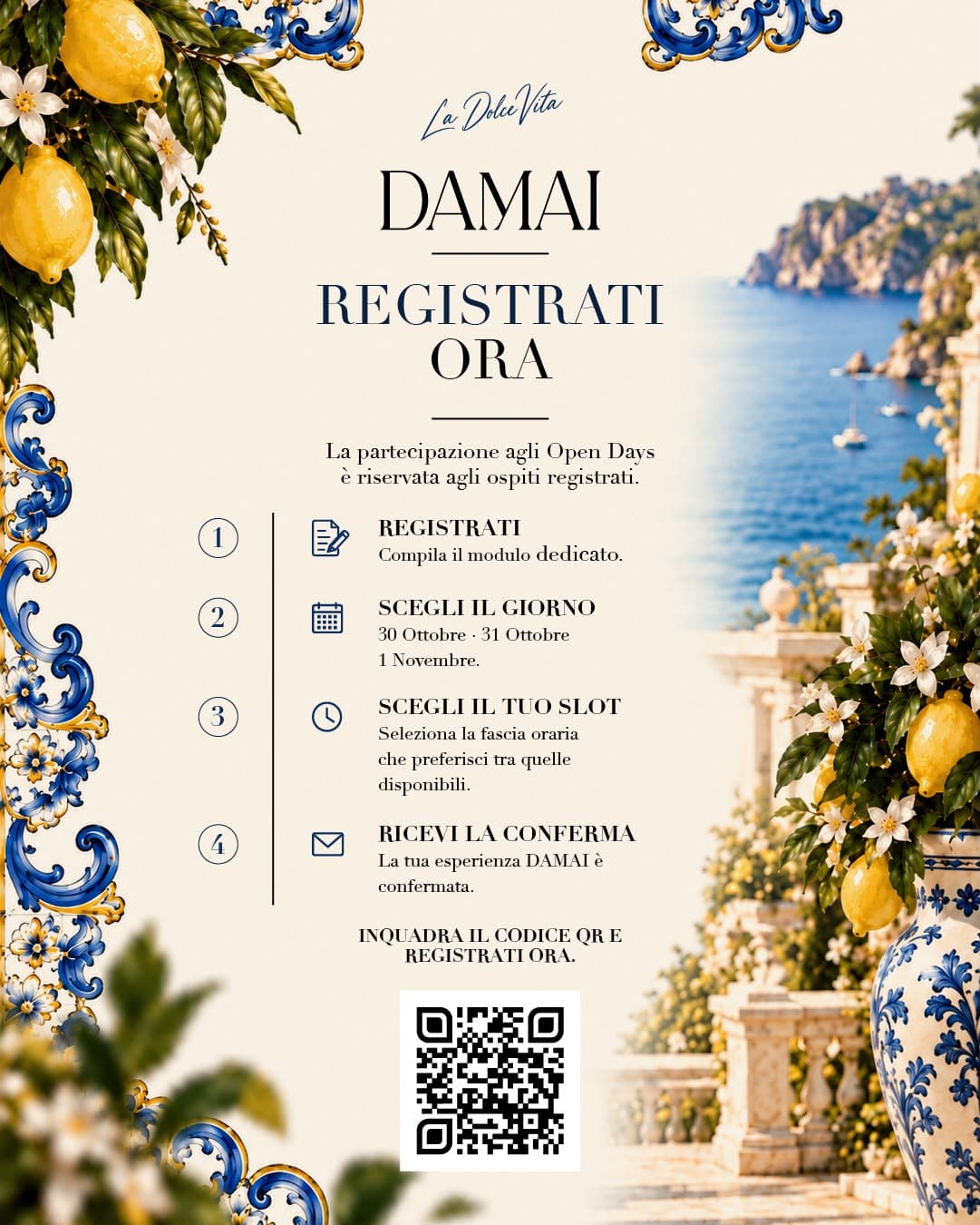 Registrati ora agli Open Days DAMAI: compila il modulo, scegli il giorno e lo slot, ricevi la conferma con QR